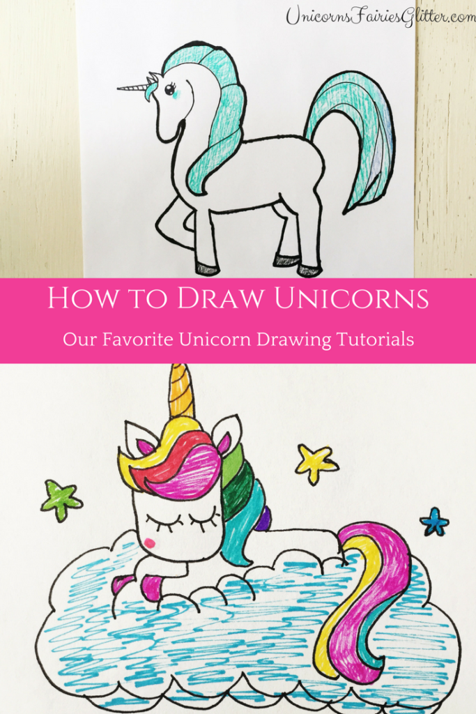 How to Draw Unicorns - Our Favorite Unicorn Drawing Tutorials - UnicornsFairiesGlitter.com