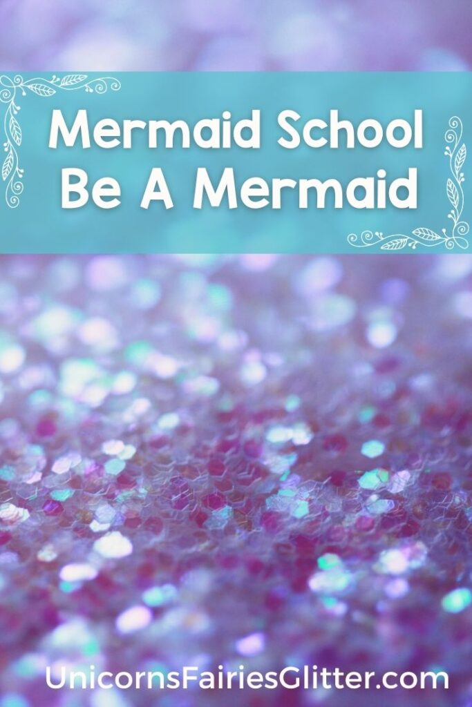 Mermaid School - Be a Mermaid